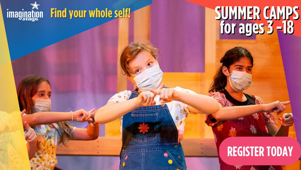Imagination Stage Spring and Summer Camp | Kids Out and About DMV