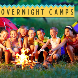Overnight Camps for Kids - Los Angeles | Kids Out and About Los Angeles